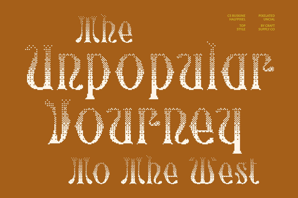 CS Ruskine Halfpixel, a Blackletter Font by Craft Supply Co. (Photo 4 of 8)