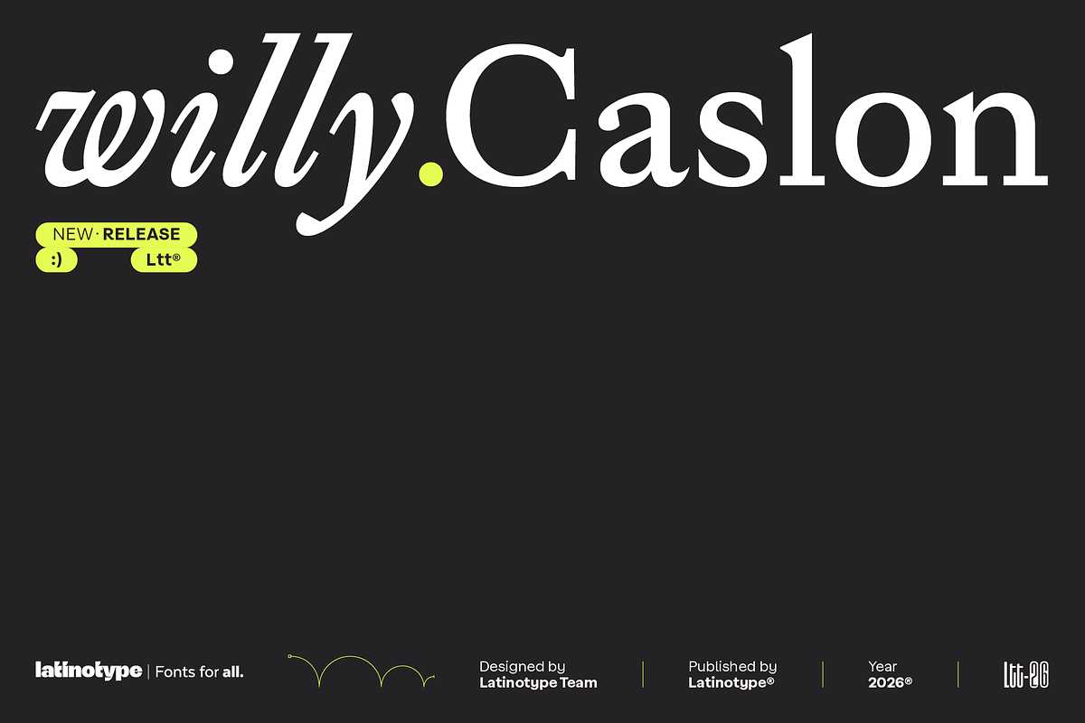 Willy Caslon, a Serif Font by Latinotype (Photo 1 of 13)