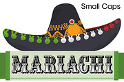 Mariachi Small Caps, a Font by FontMesa (Thumbnail 1 of 6)