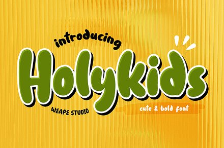 Holykids - Cute & Bold Font