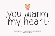 You Warm My Heart - Valentine's Font, a Handwritten Font by Keithzo (Thumbnail 1 of 7)
