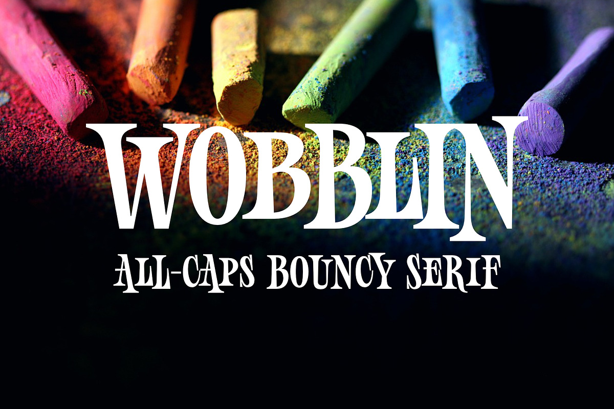 Wobblin, a Serif Font by Muhammad Hastian (Photo 1 of 8)
