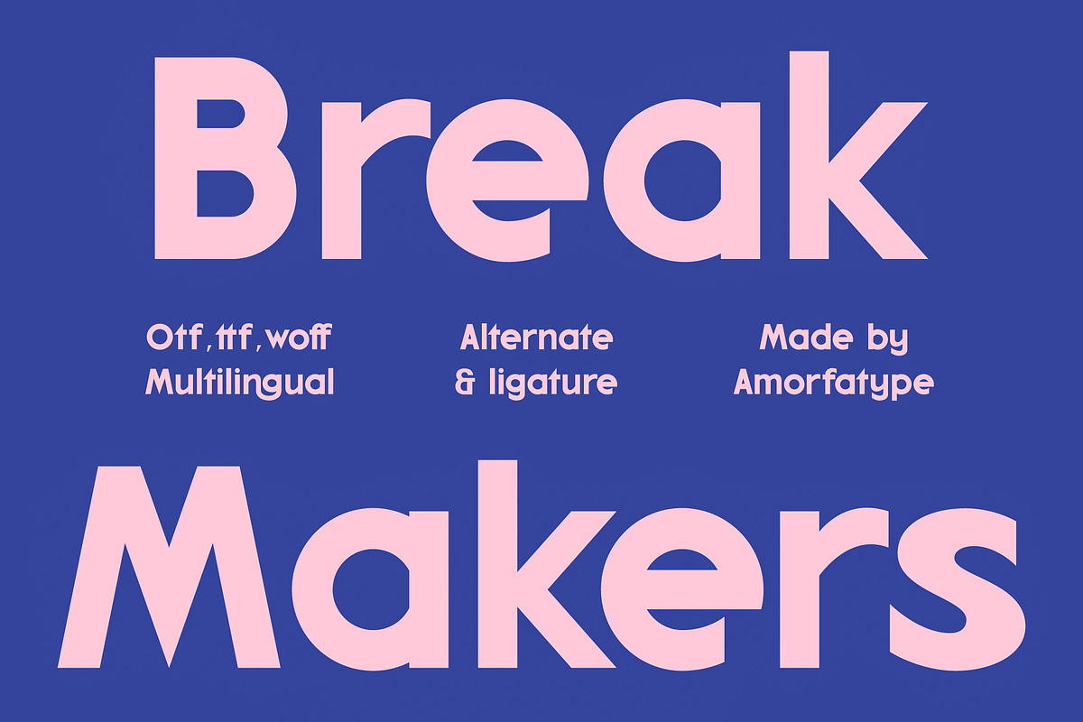 Break Makers Modern Sans Serif Font, a Sans Serif Font by AmorfaType (Photo 1 of 10)