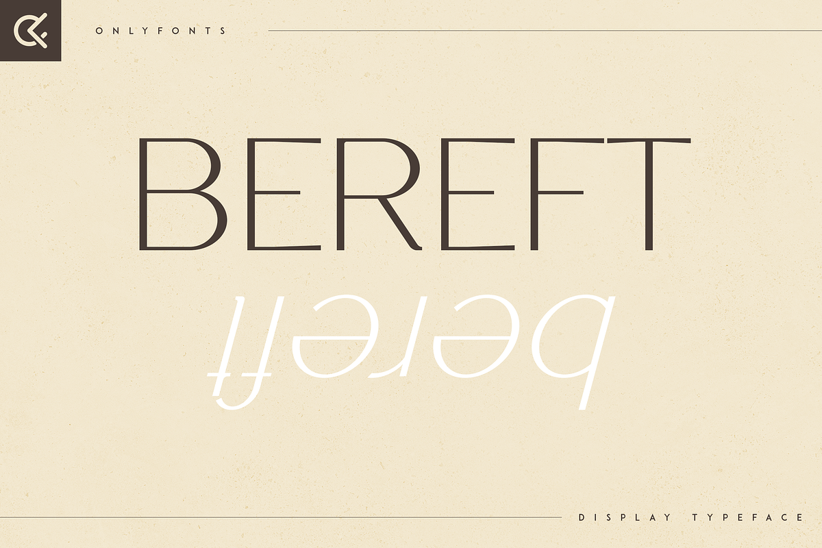 Bereft - Display Typeface, a Font by Only Fonts (Photo 1 of 10)
