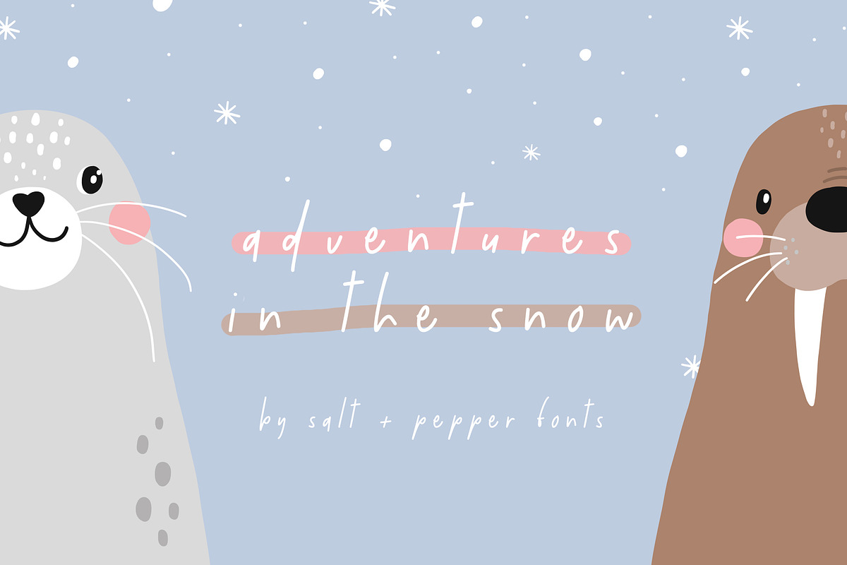 Adventures in the Snow Font, a Font by Salt & Pepper Designs (Photo 1 of 8)