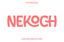 Nekoch - Ligature Display Font
