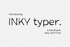 Inky Typer font