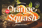 Orange Squash Pro - Vintage Serif, a Serif Font by Pixesia Studio (Thumbnail 1 of 10)