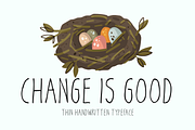 Change Is Good Typeface, a Script Font by Seemly Fonts (Thumbnail 1 of 5)
