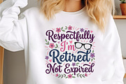 Respectfully I'm Not Retired Grandma, a Seasonal Illustration by designcity5 (Thumbnail 2 of 4)