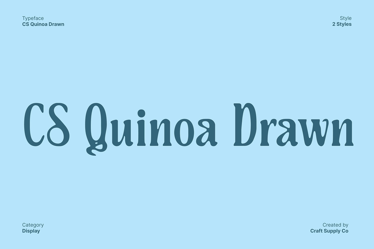 CS Quinoa Drawn, a Serif Font by Craft Supply Co. (Photo 1 of 8)