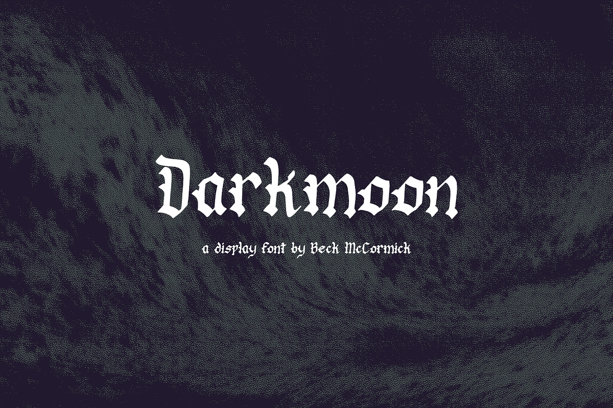 Darkmoon Blackletter Font, a Blackletter Font by Beck McCormick (Photo 1 of 10)