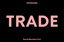 Trade - Round Geometric Font