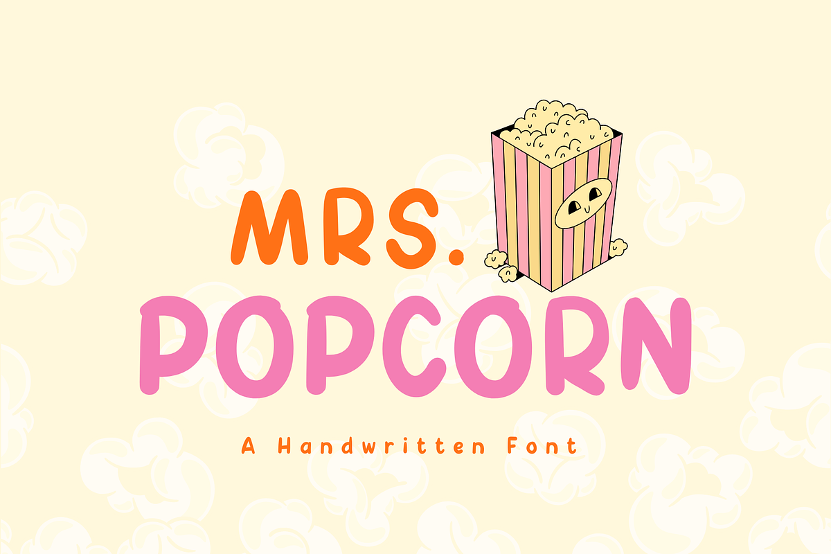 Mrs Popcorn | Cute Handwritten Font, a Handwritten Font by EGAFontStudio (Photo 1 of 6)