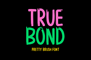 True Bond Typeface, a Handwritten Font by Seemly Fonts (Thumbnail 1 of 6)