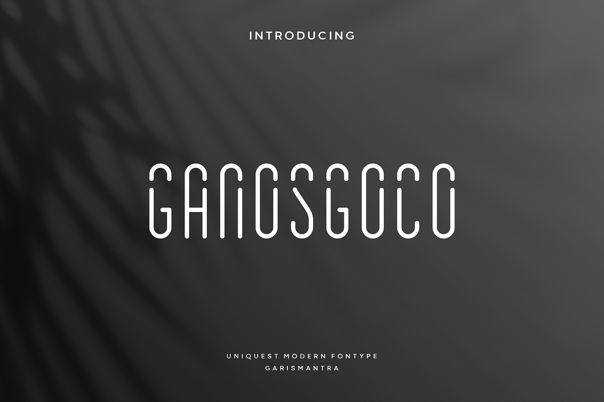 Ganosgoco, a Font by garismantra (Photo 1 of 4)