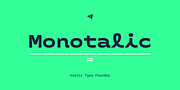 Monotalic, a Font by Kostic Type Foundry (Thumbnail 1 of 11)