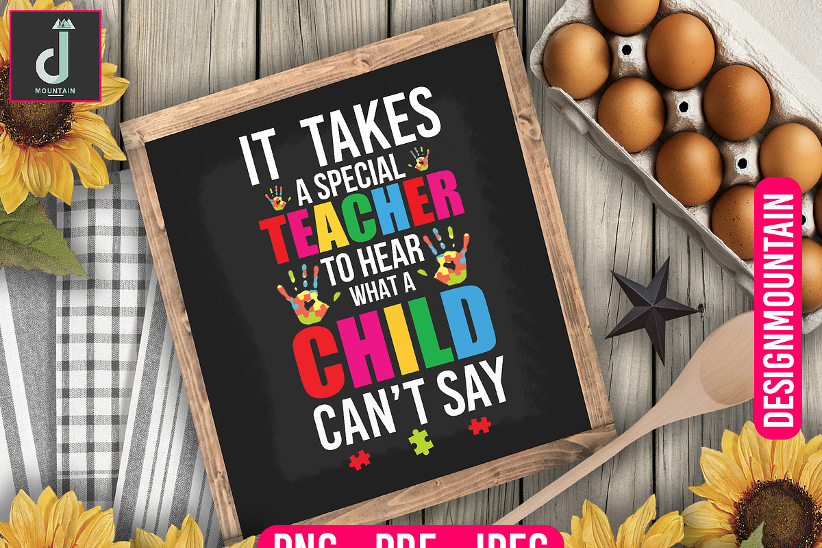 it takes a special teacher design, a Graphic by Designmountain (Photo 3 of 3)