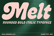 Melt, a Sans Serif Font by Flavortype (Thumbnail 1 of 21)