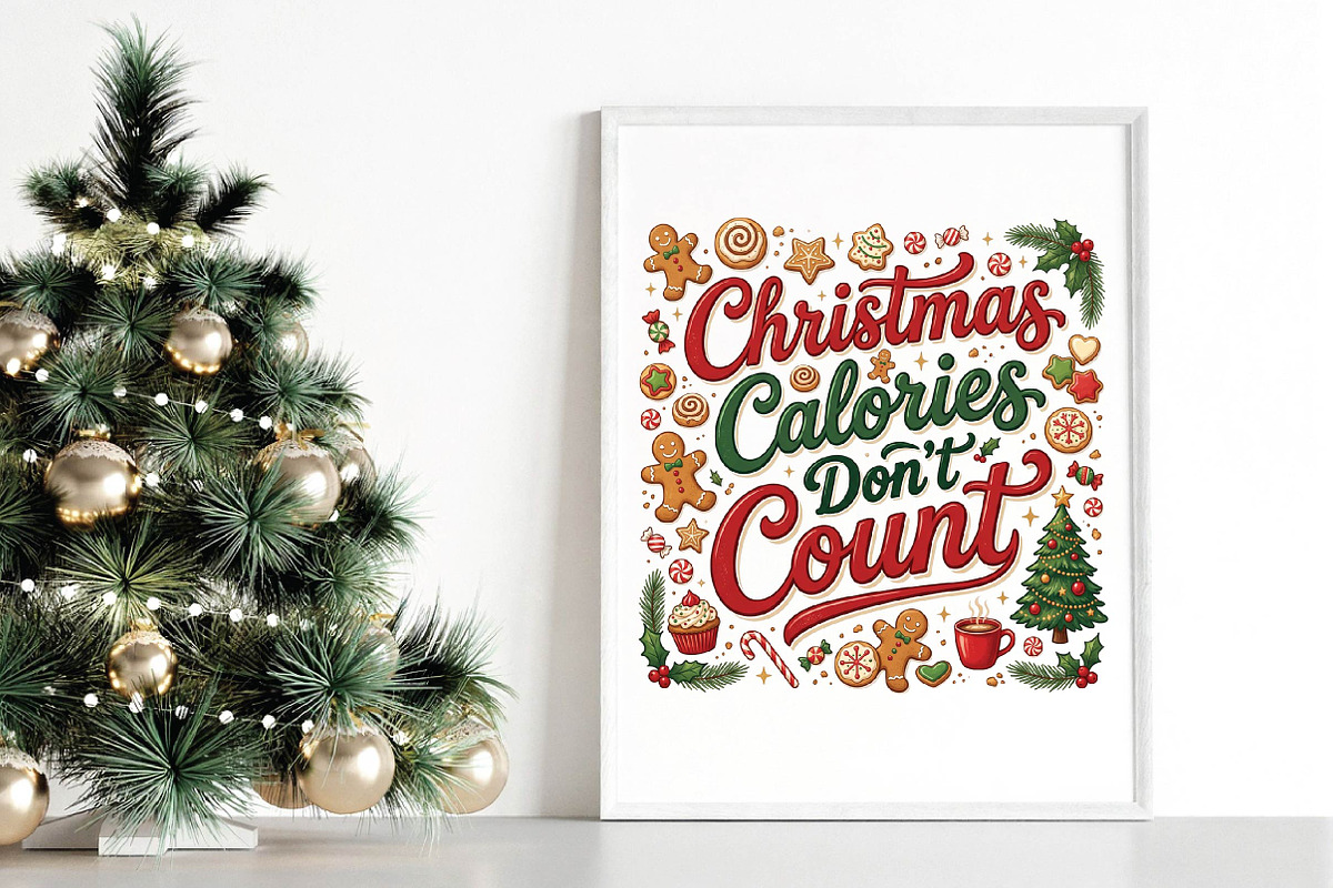 Christmas Calories Don’t Count PNG, a Seasonal Illustration by DreamPrint404 (Photo 5 of 6)