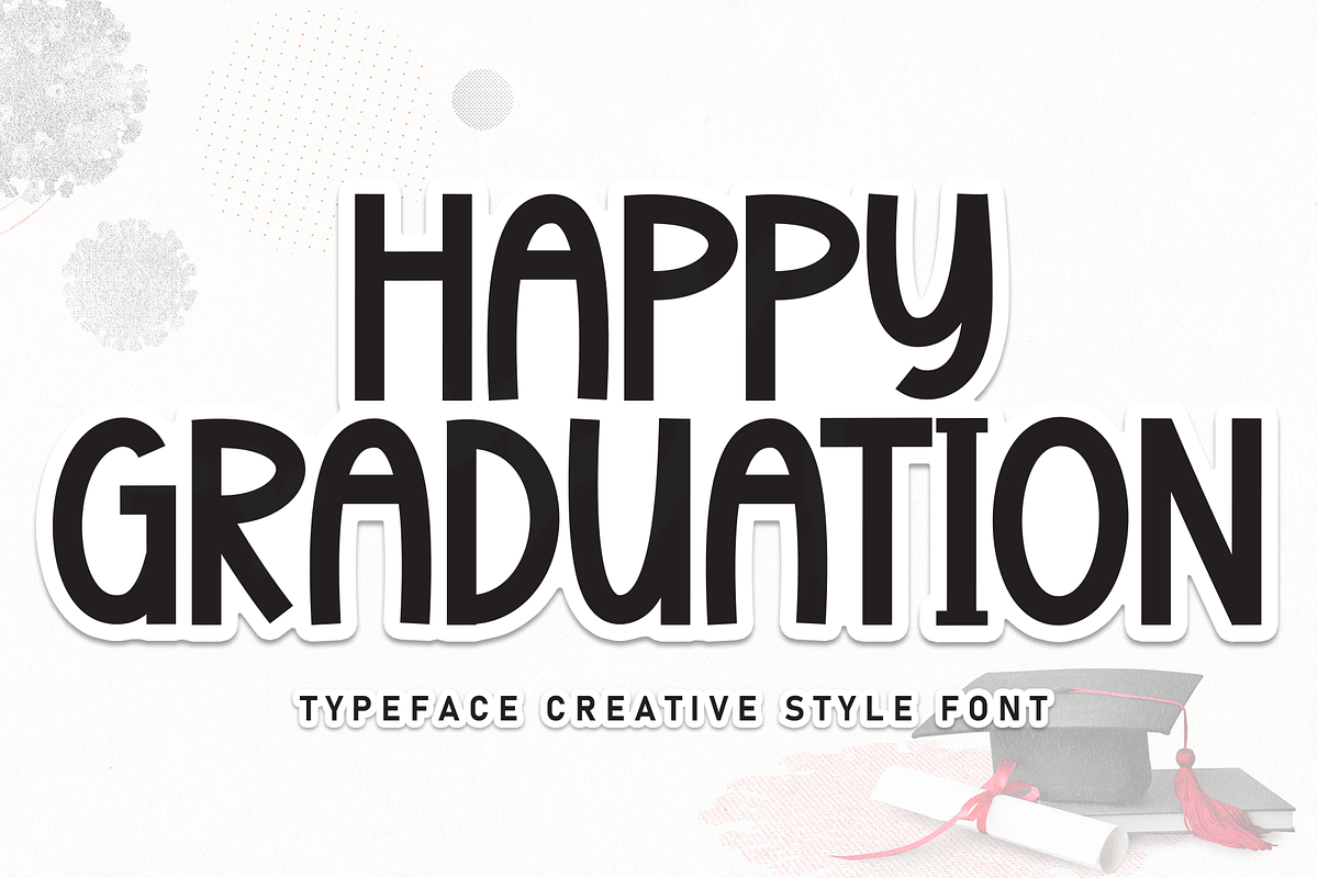 Happy Graduation | Script Font, a Script Font by Scratchones (Photo 1 of 8)