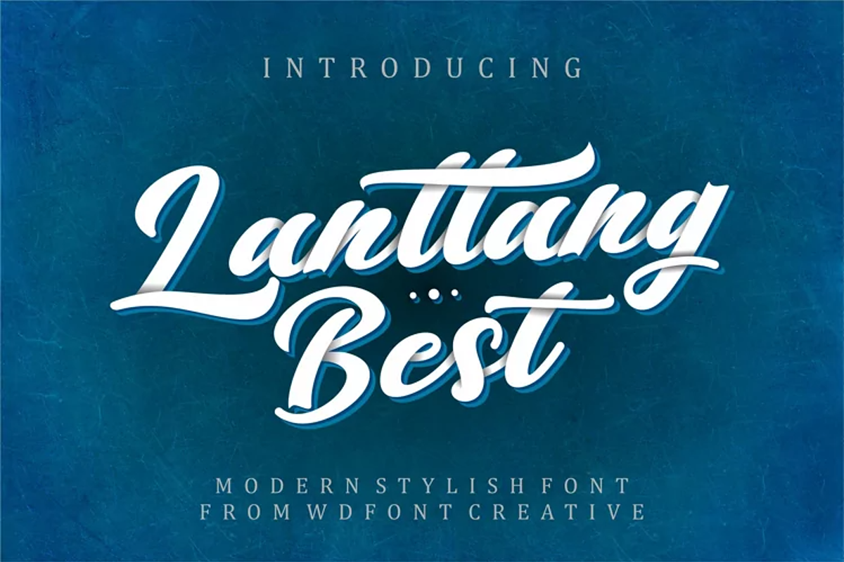Lanttang Best | Modern Stylish Font, a Script Font by WDfont (Photo 1 of 5)