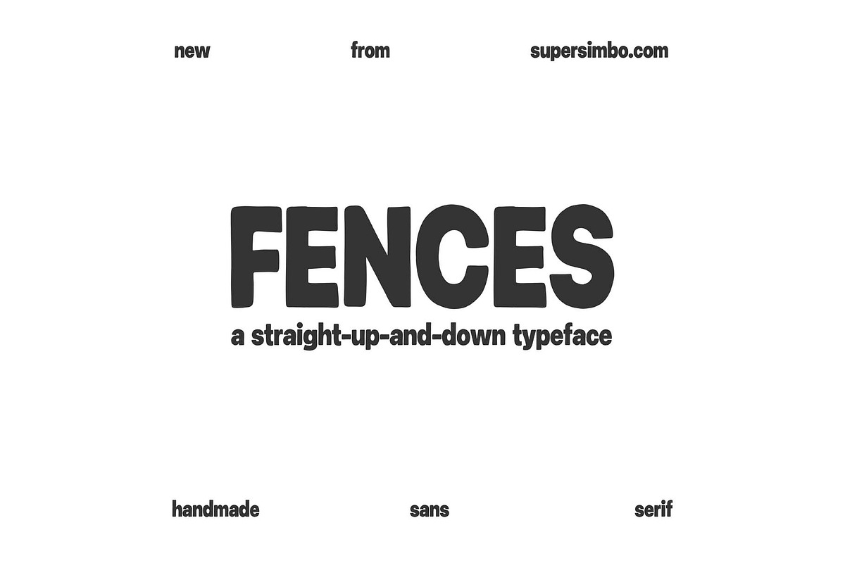 Fences - handmade sans typeface, a Handwritten Font by Supersimbo © (Photo 4 of 14)