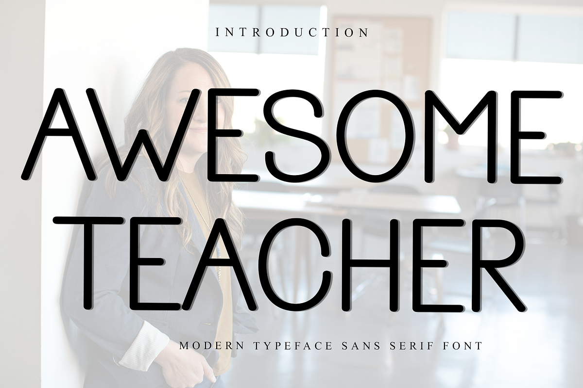 Awesome Teacher, a Sans Serif Font by FreshTypeINK (Photo 1 of 8)