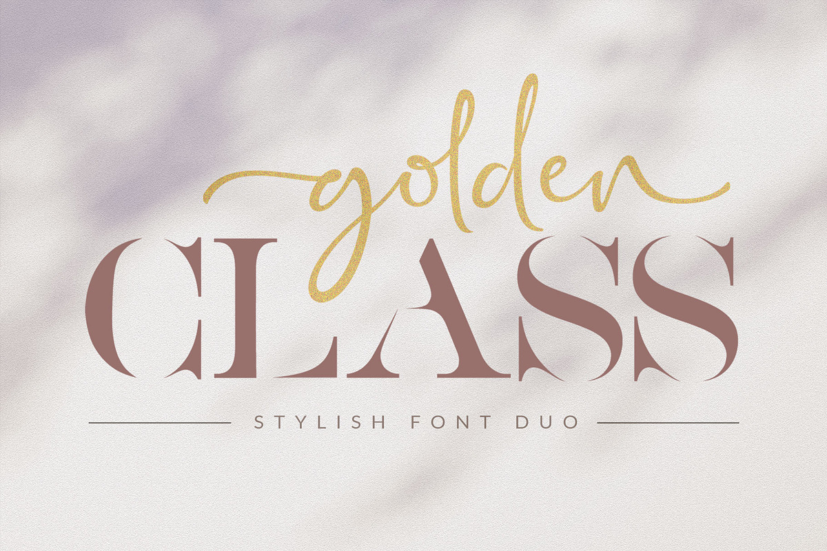 Golden Class // Elegant Font Duo