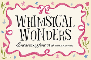 Whimsical Wonders Font Trio