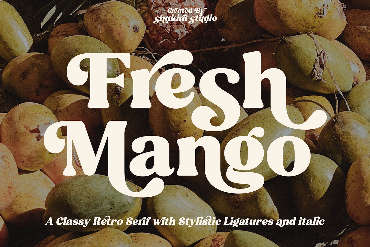 Fresh Mango - Retro Serif Font, a Serif Font by Shakira Studio (Photo 1 of 10)