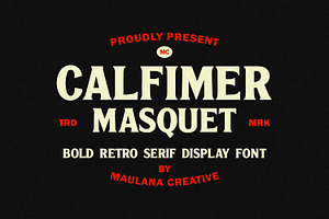 Calfimer Masquet Bold Retro Serif, a Serif Font by Maulana Creative