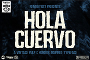 Hola Cuervo, a Sans Serif Font by Remedy667 (Thumbnail 1 of 11)