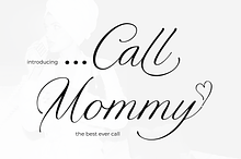 Call Mommy