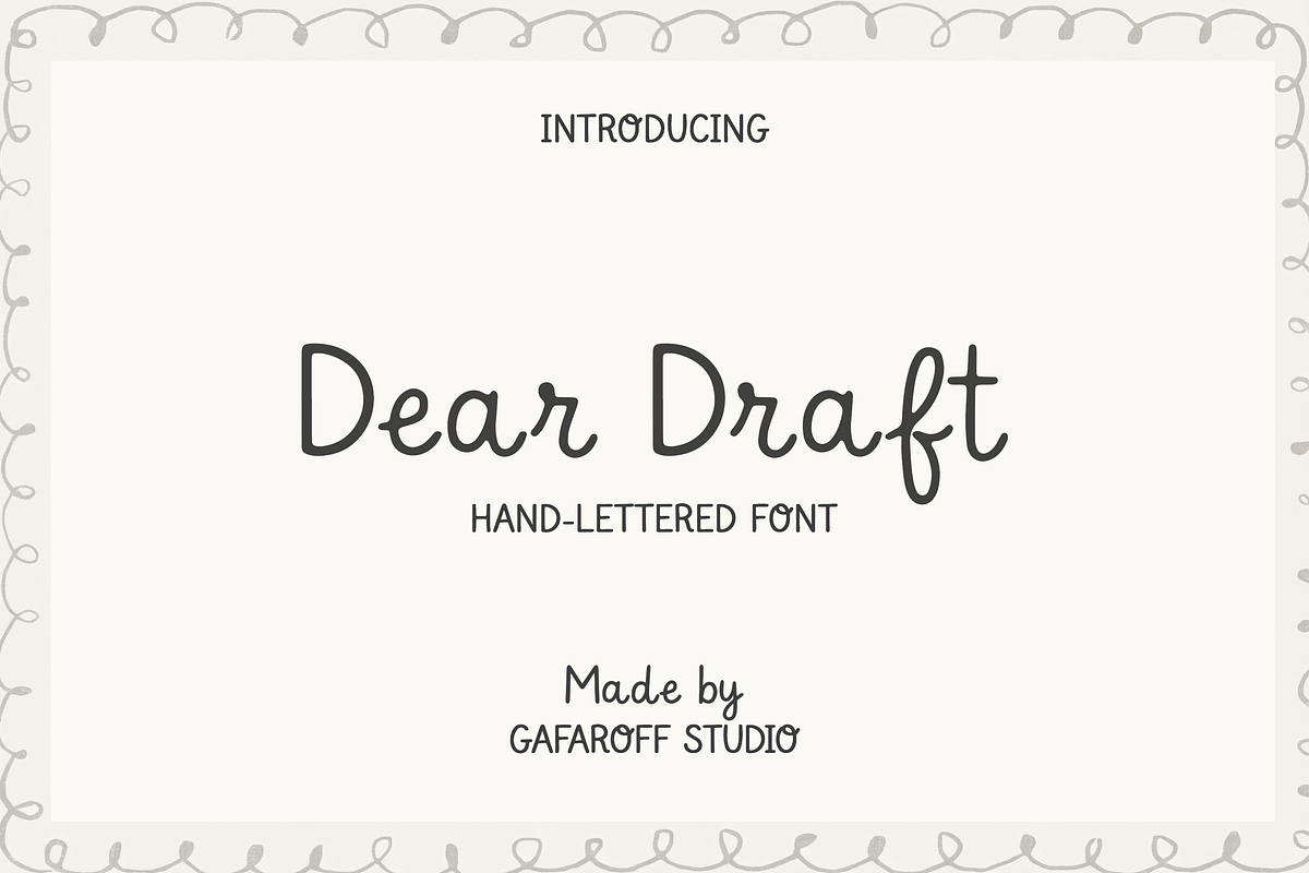 Dear Draft Hand-lettered Font, a Handwritten Font by gafaroff studio (Photo 1 of 6)