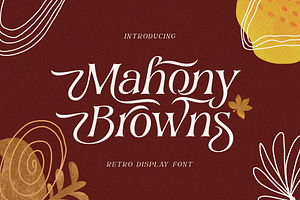 Mahony Browns Typeface