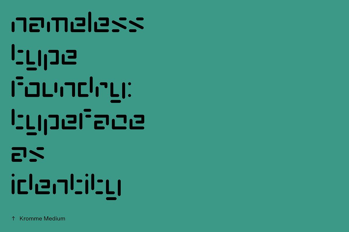 Kromme, a Sans Serif Font by Nameless Type Foundry (Photo 10 of 10)