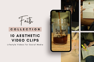 Faith: 10 Aesthetic Video Clips