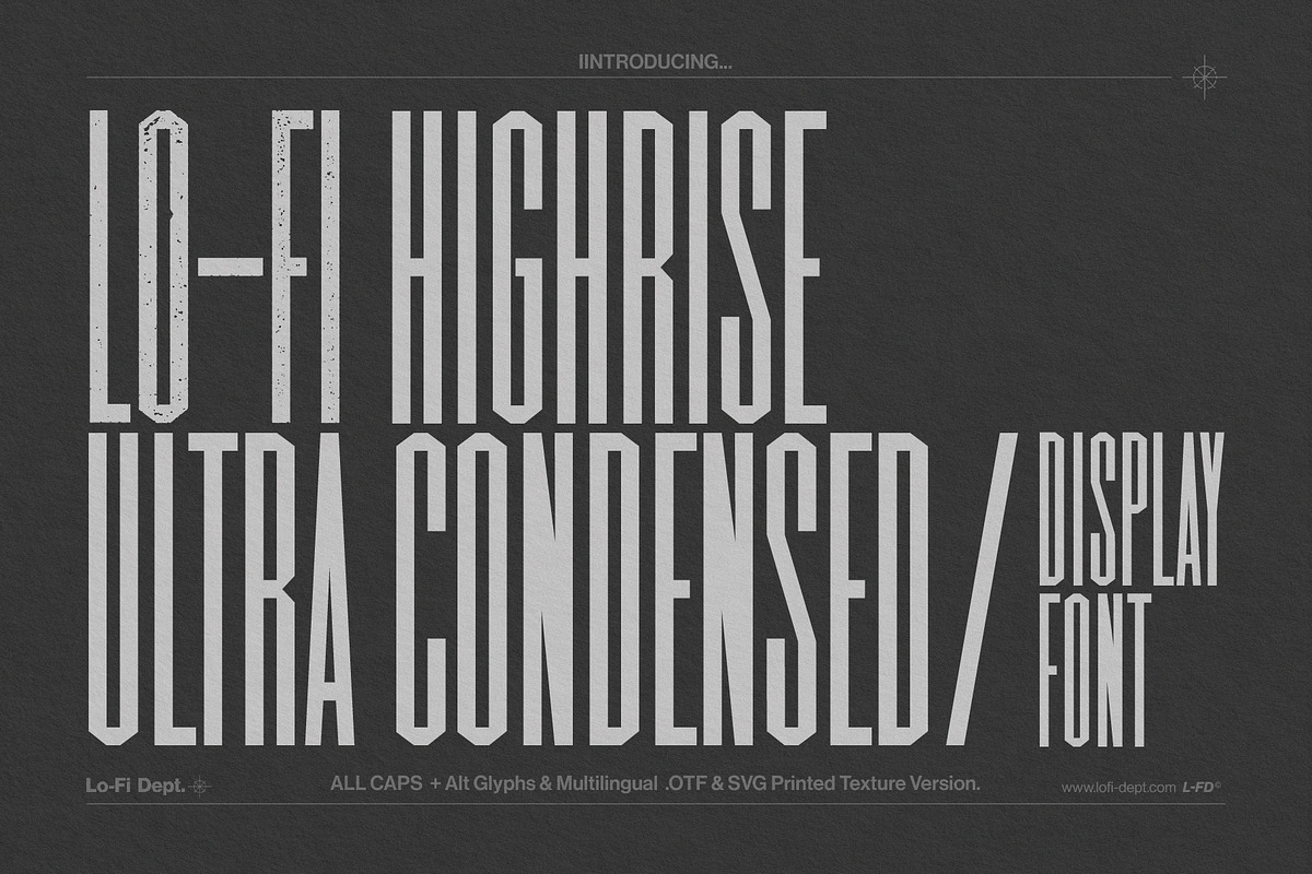 Lo-Fi HIGHRISE Display Font, a Sans Serif Font by Lo-Fi Dept (Photo 1 of 8)