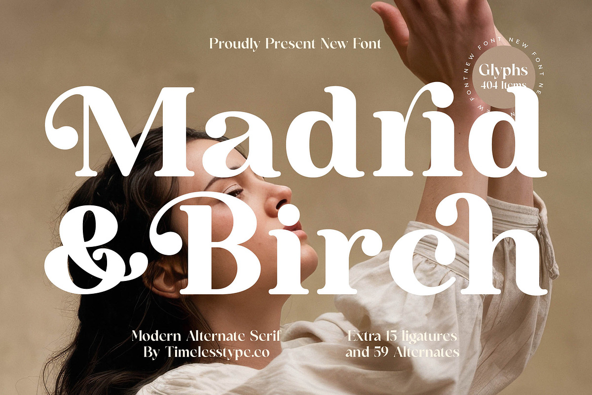 Madrid & Birch Modern Alternate, a Serif Font by timelesstype.co (Photo 1 of 20)