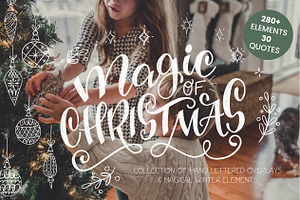 Magic Of Christmas lettering overlay