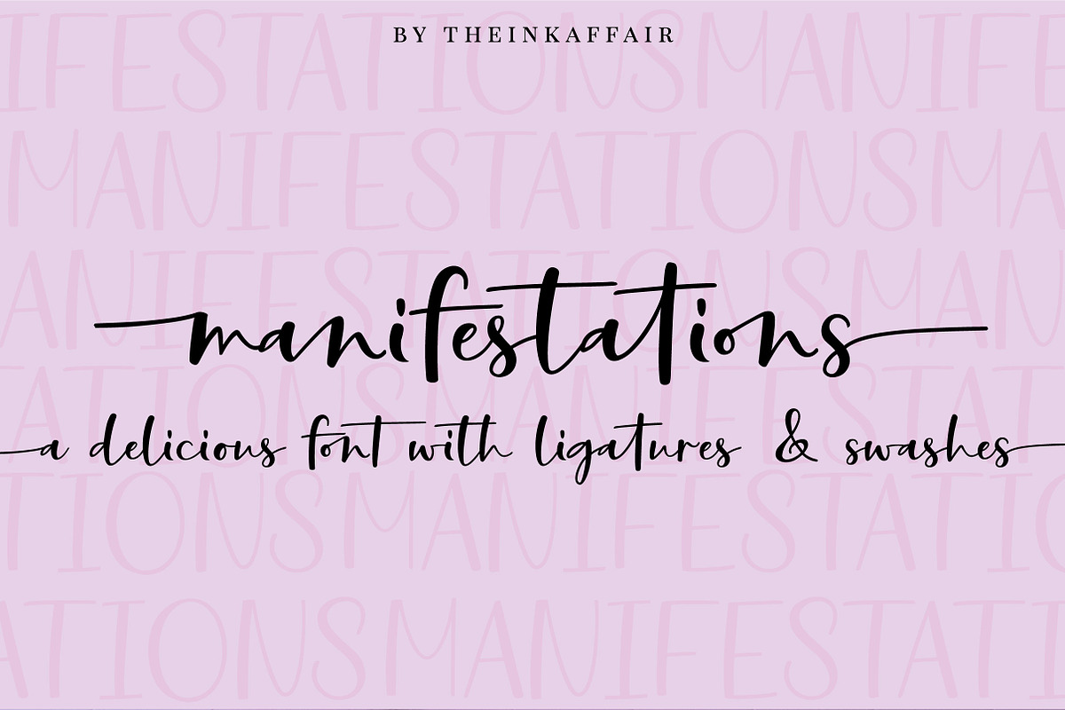 Manifestations Script Font, a Script Font by theinkaffair (Photo 10 of 11)