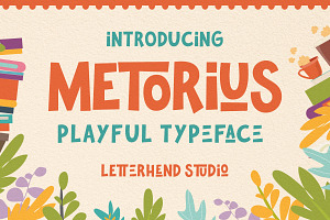 Metorius - Playful Typeface