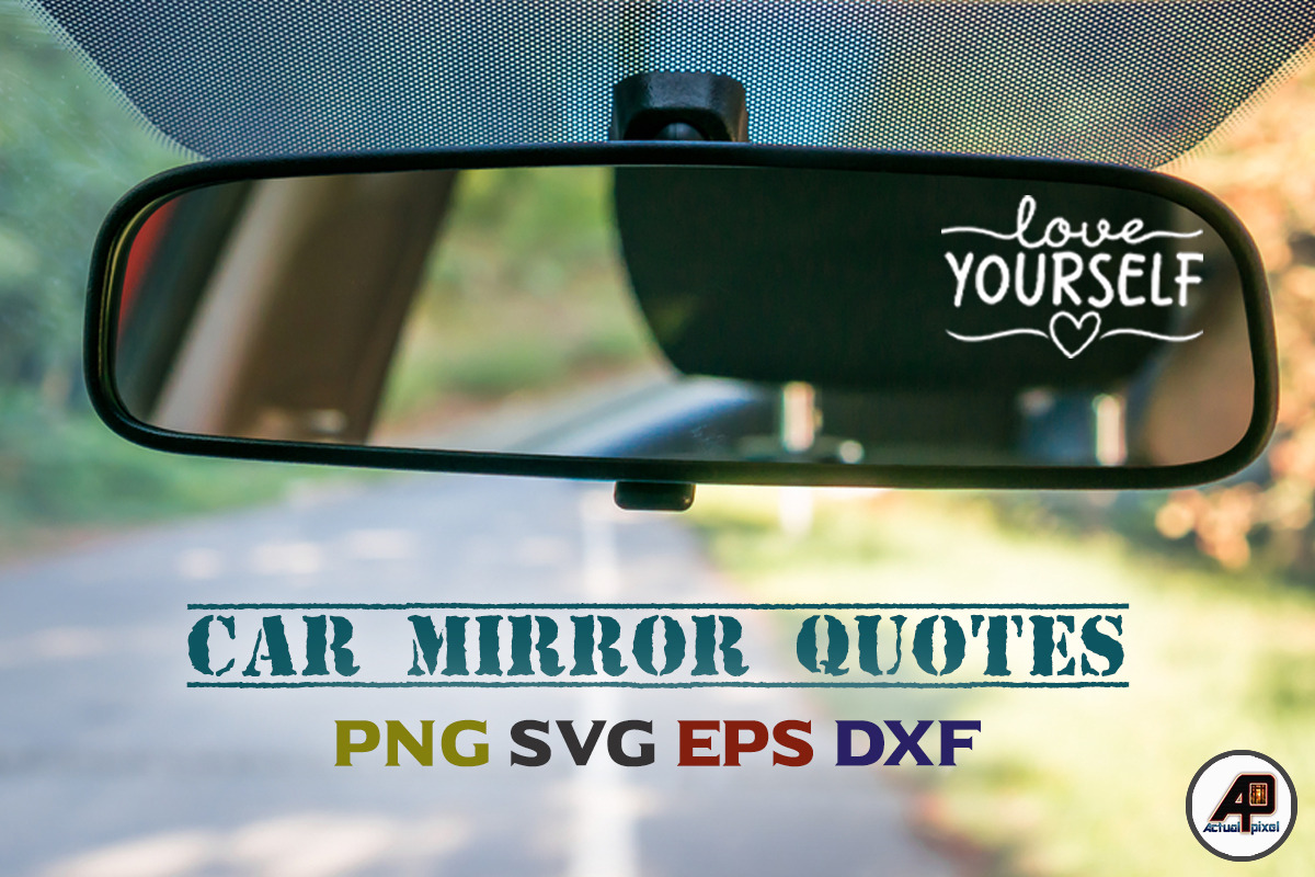 Car Mirror Quotes Sticker Bundle, a Photo by Actual Pixel (Photo 16 of 17)