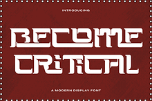 BECOME CRITICAL - BOLD RETRO FONT