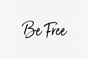 Quote Die Cutting File: Be Free