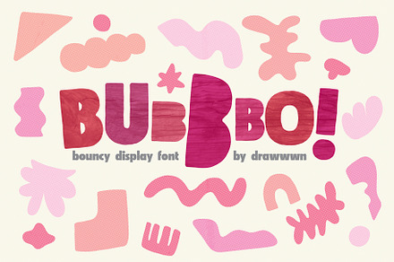 Bubbbo - Fun and chunky font