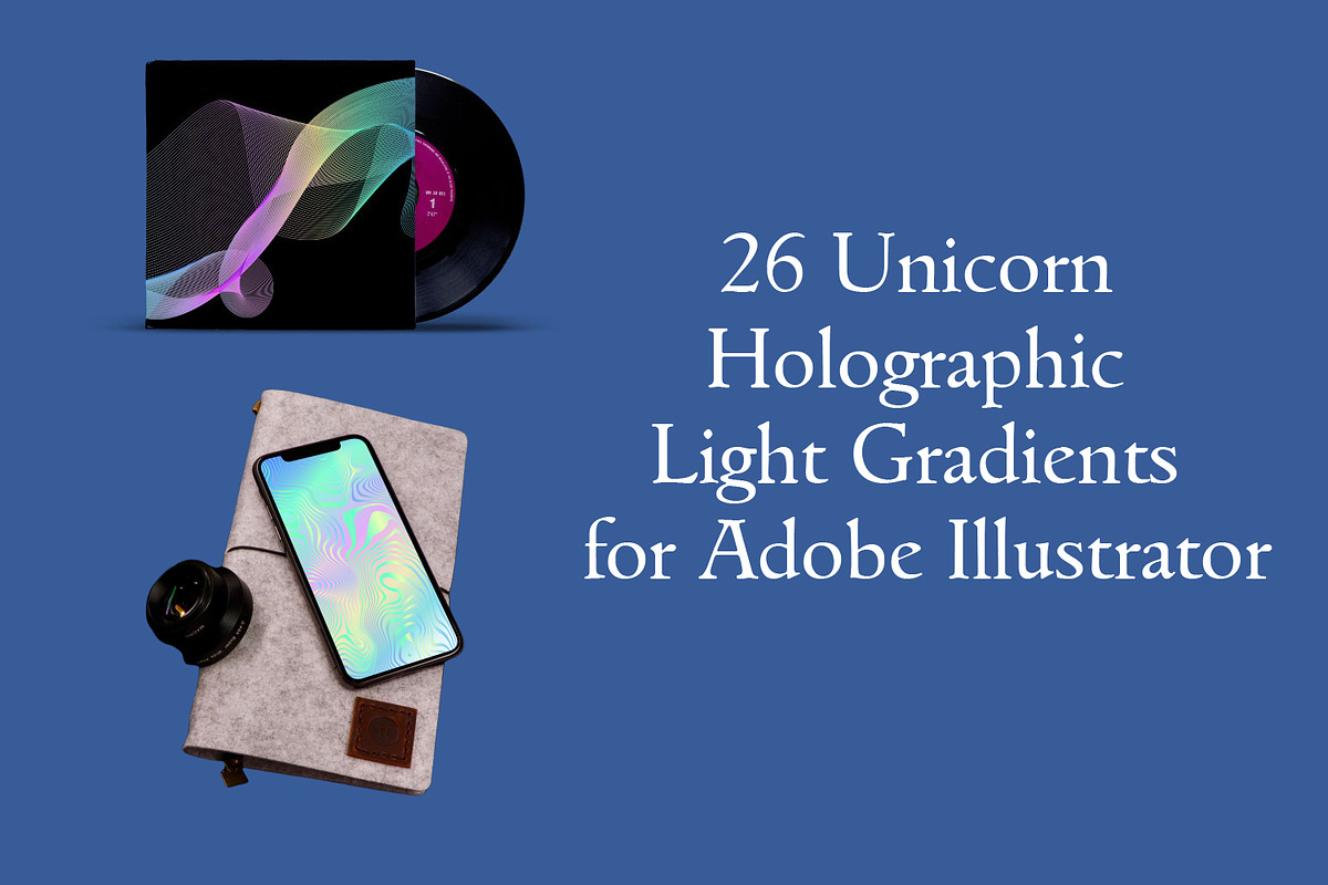 26 Holographic Illustrator Gradients, a Gradient Add-On by Kseniya-Omega (Photo 1 of 5)