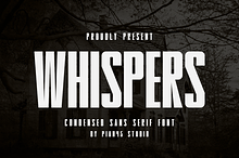Whispers - Condensed Sans Serif