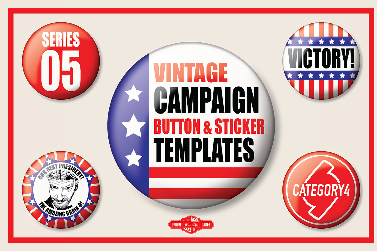 Vintage Campaign Button Templates 05, an Illustration by category4 (Photo 1 of 4)